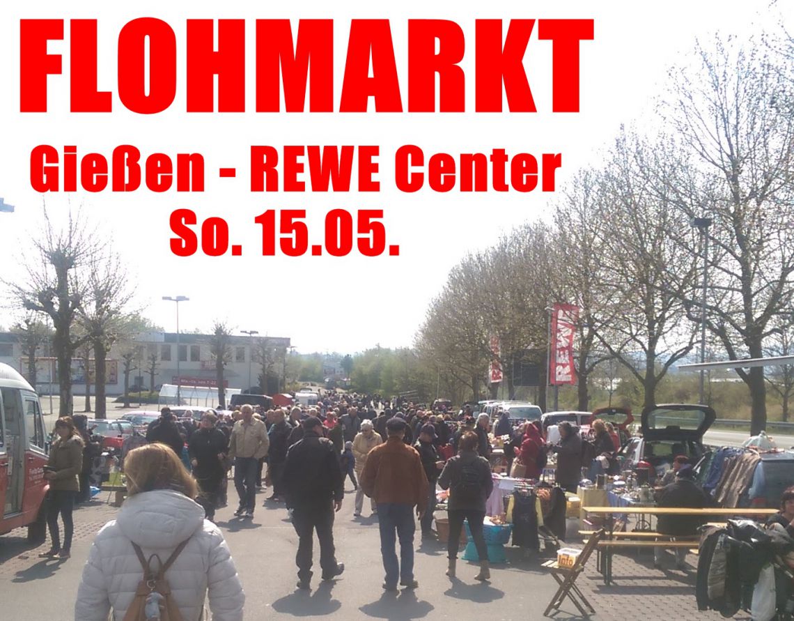 FLOHMARKT - Gießen - REWE Center